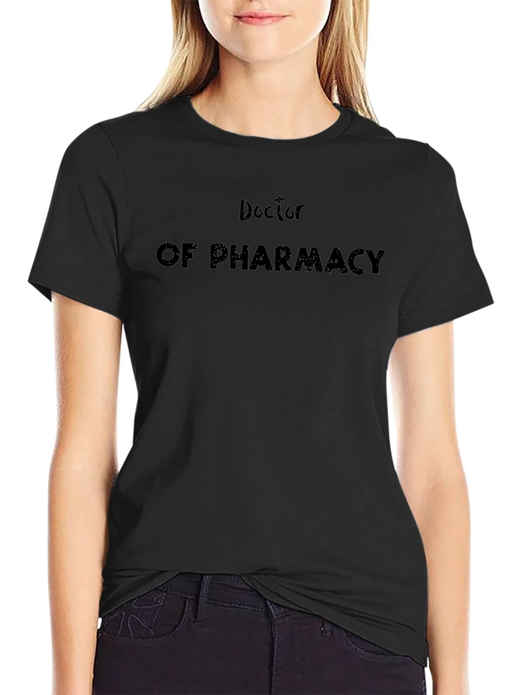 Doctor of Pharmacy Black T-Shirt