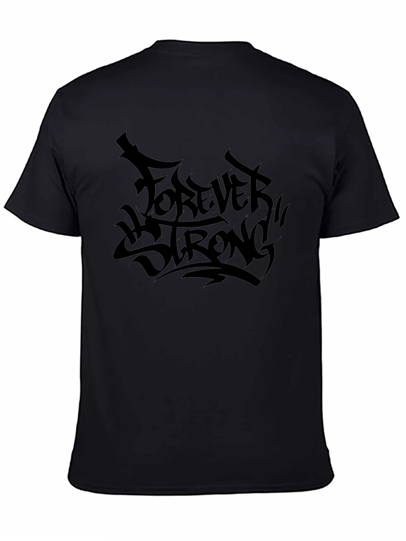 Forever Strong Graphic Tee - Black Cotton Comfort