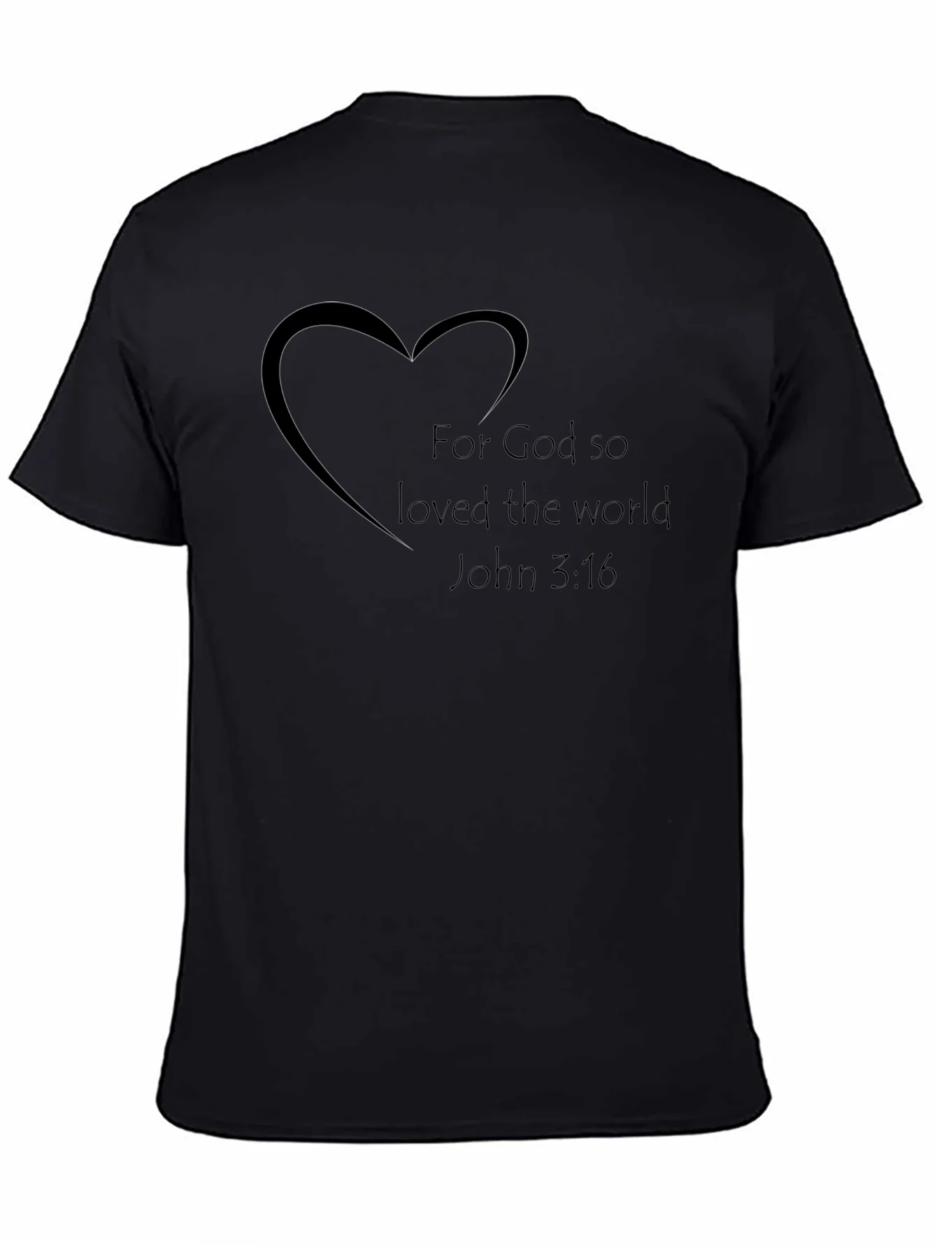 Faith-Based Black T-Shirt - For God So Loved Design