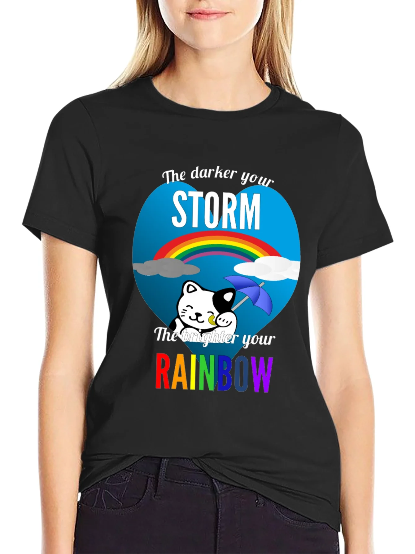 Darker Storm Brighter Rainbow Graphic Tee