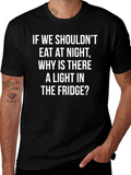 Funny Fridge Light T-Shirt - Midnight Snack Humor