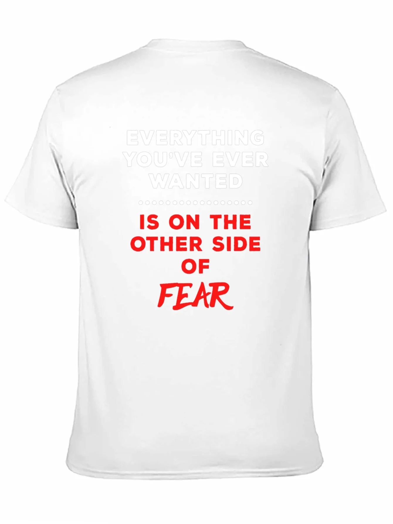Everything You Want T-Shirt