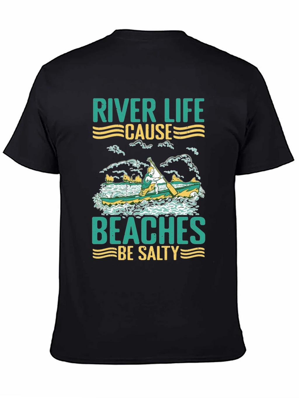 River Life T-Shirt - Beaches Be Salty Graphic Tee